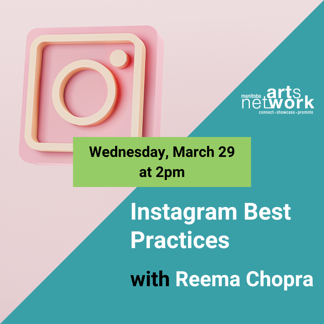 Instagram Best Practices for Non-profits and Art Organizations with Reema Chopra