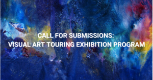 Visual Art Call for Submissions