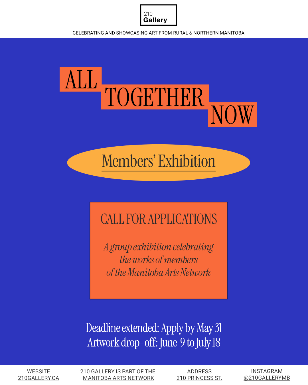 Deadline Extended Members' Show Poster